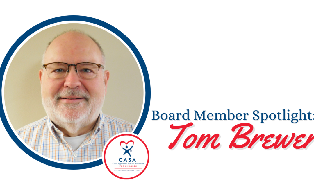 Board Member Spotlight: Tom Brewer