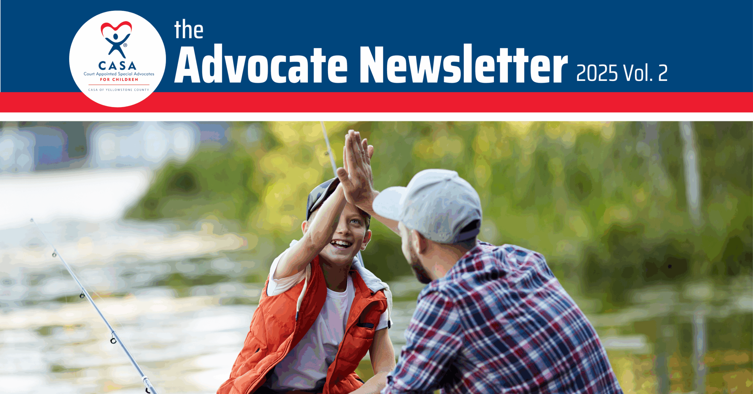 the Advocate Newsletter | 2025 vol. 2 - CASA of Yellowstone County ...